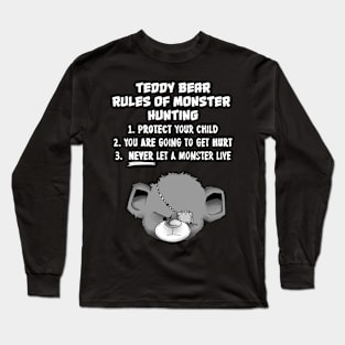 Teddy Bear Rules of Monster Hunting Long Sleeve T-Shirt